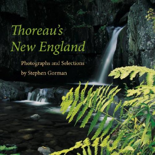 Thoreau's New England: Photographs and Selections,Used