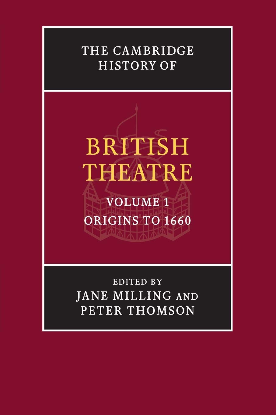 The Cambridge History of British Theatre (Volume 1),Used