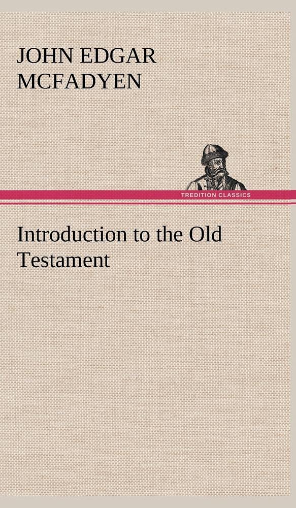 Introduction to the Old Testament,Used