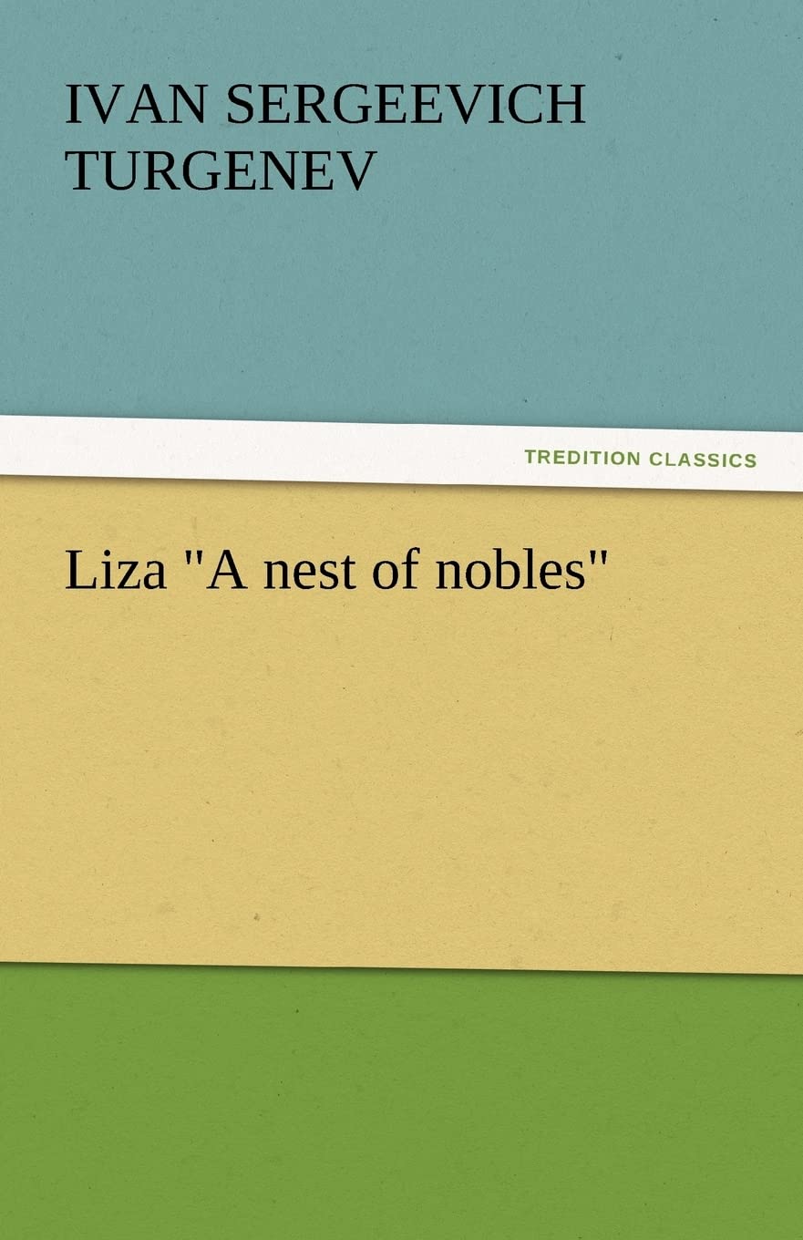 Liza a Nest of Nobles,Used
