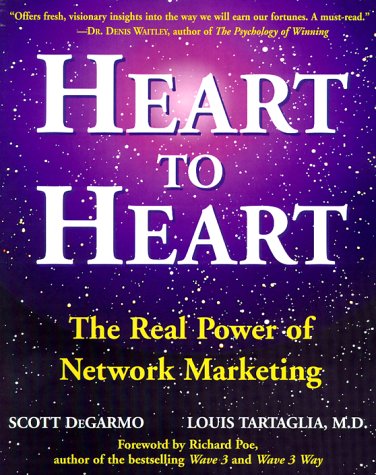 Heart to Heart: The Real Power of Network Marketing,Used