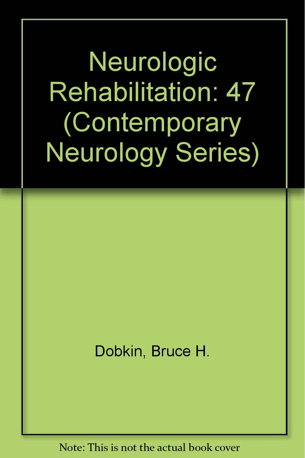 Neurologic Rehabilitation,Used