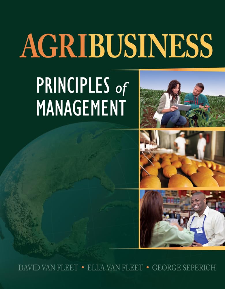 Agribusiness: Principles of Management,New