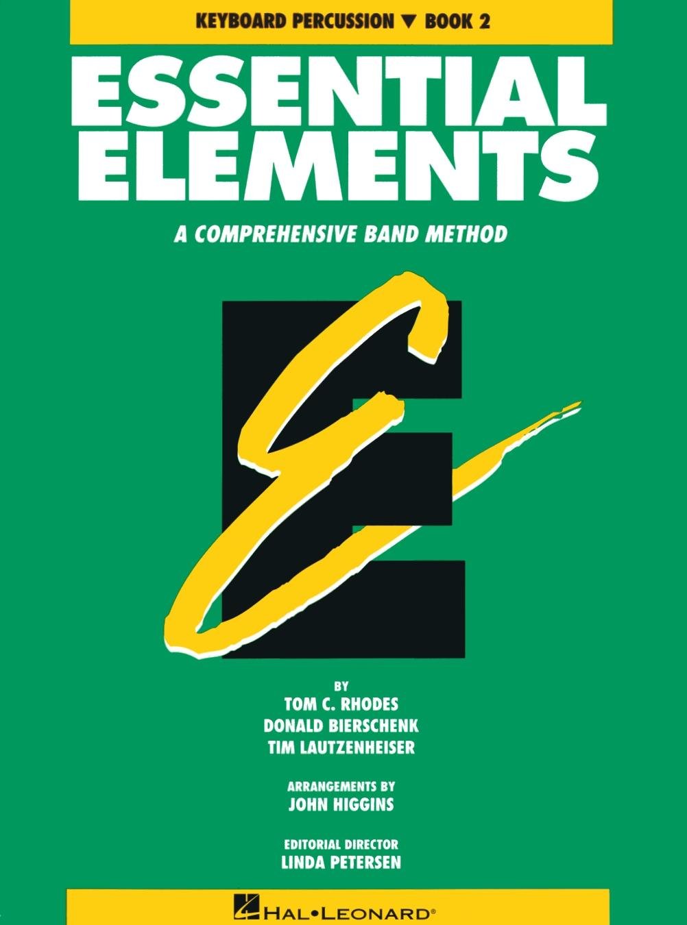 Essential Elements: A Comprehensive Band Method, Book 2  Keyboard Percussion,Used