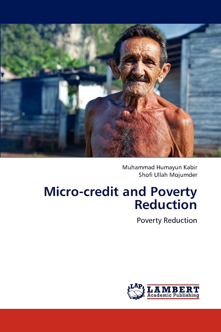 Microcredit and Poverty Reduction: Poverty Reduction,Used