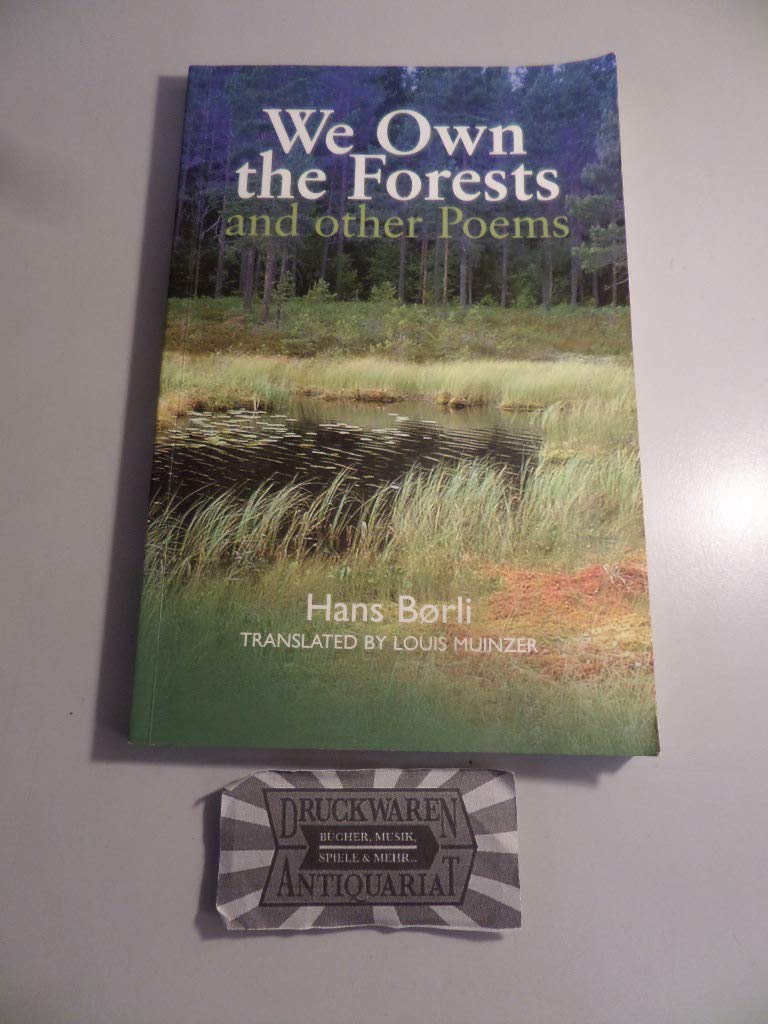 We Own the Forests: and other poems (Series B) (Norwegian and English Edition),Used