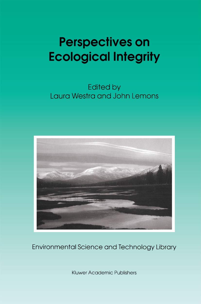 Perspectives on Ecological Integrity (Environmental Science and Technology Library, 5),Used