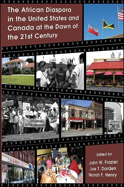The African Diaspora in the United States and Canada at the Dawn of the 21st Cen (Global Academic Publishing),Used