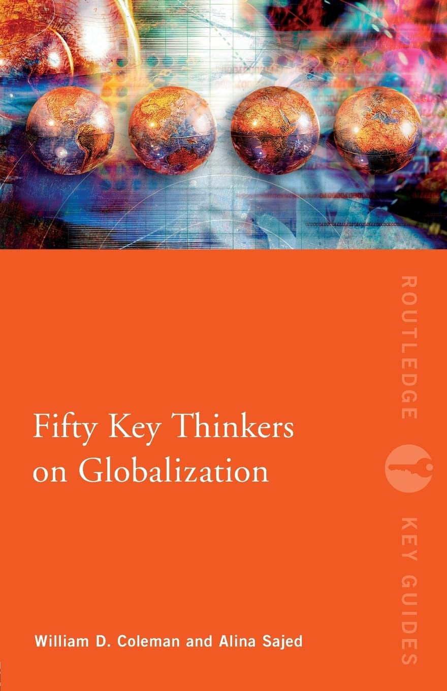 Fifty Key Thinkers on Globalization (Routledge Key Guides),Used