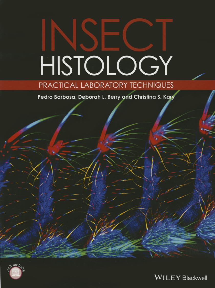 Insect Histology: Practical Laboratory Techniques,Used