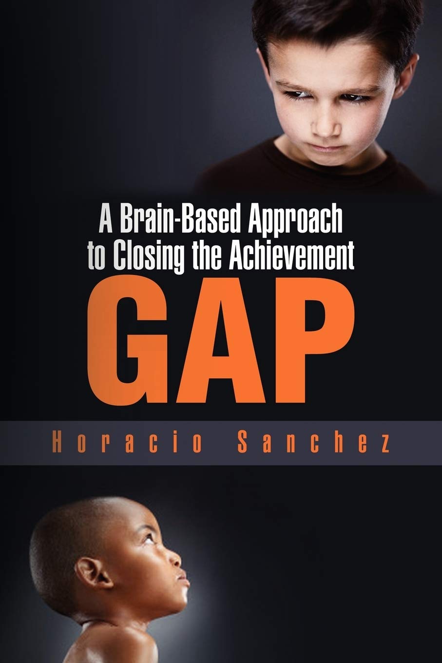 A Brainbased Approach To Closing The Achievement Gap,New