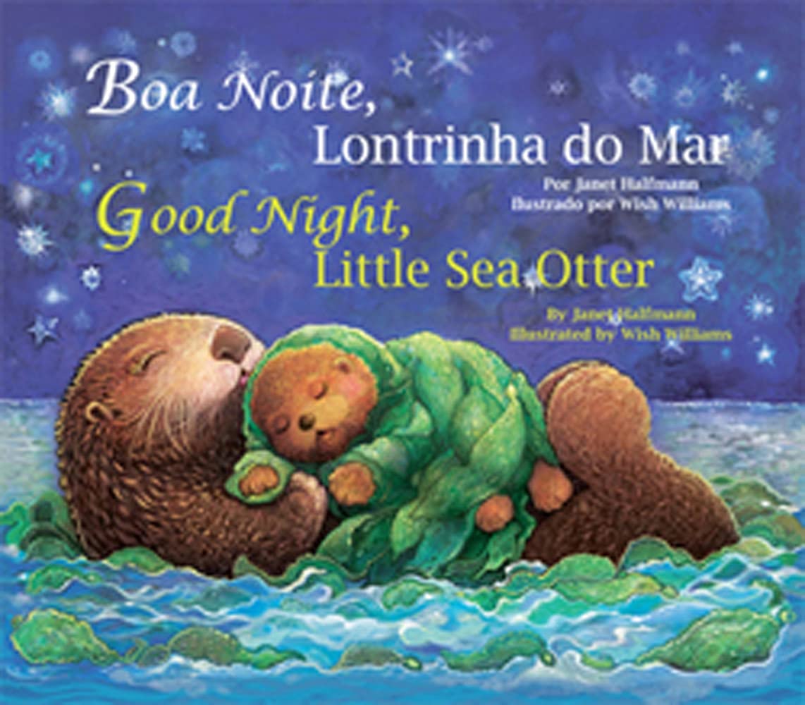 Boa Noite, Lontrinha do Mar / Good Night, Little Sea Otter (Portuguese and English Edition),Used
