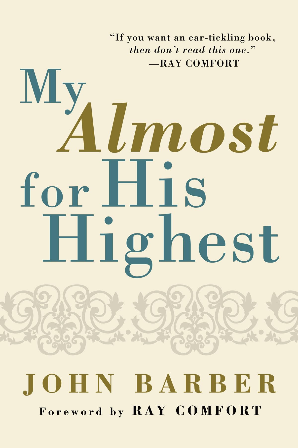 My Almost for His Highest,Used