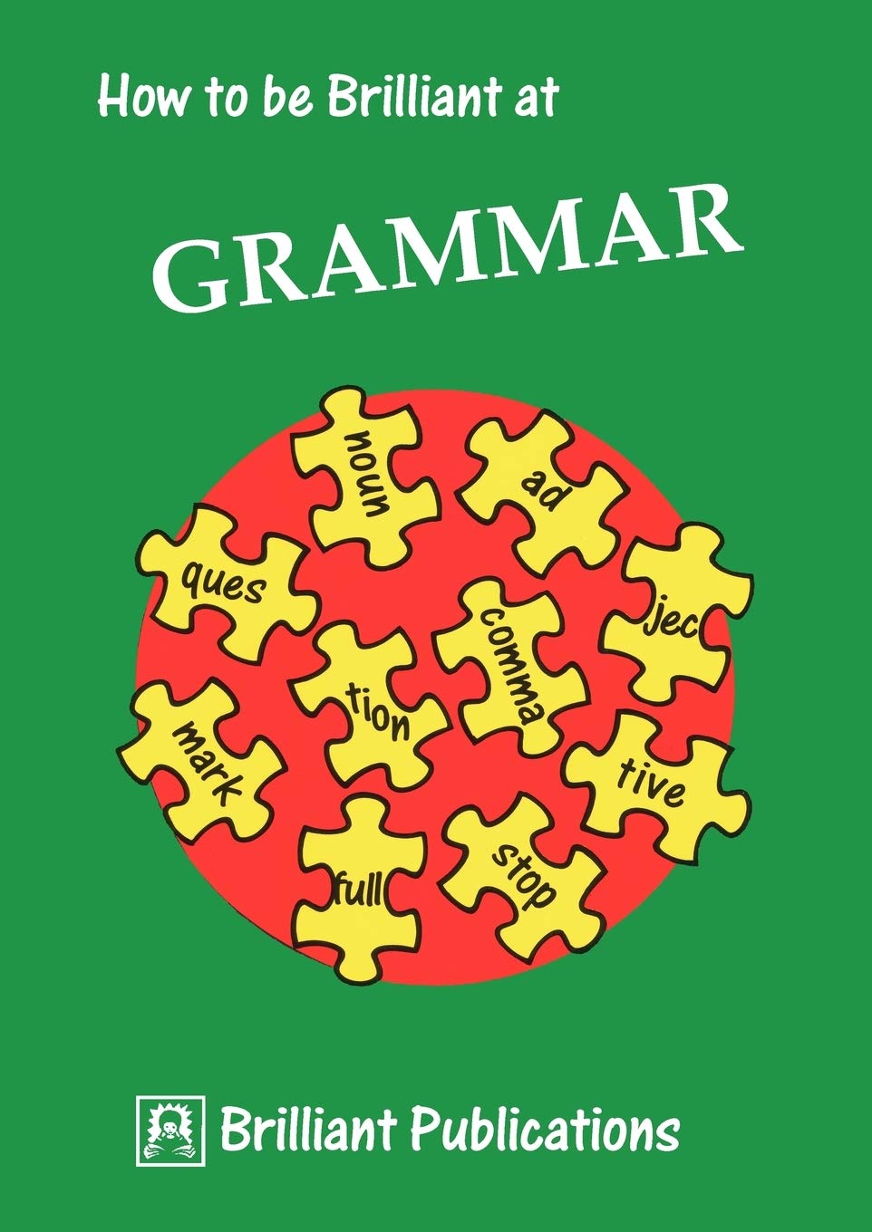 How to be Brilliant at Grammar,Used