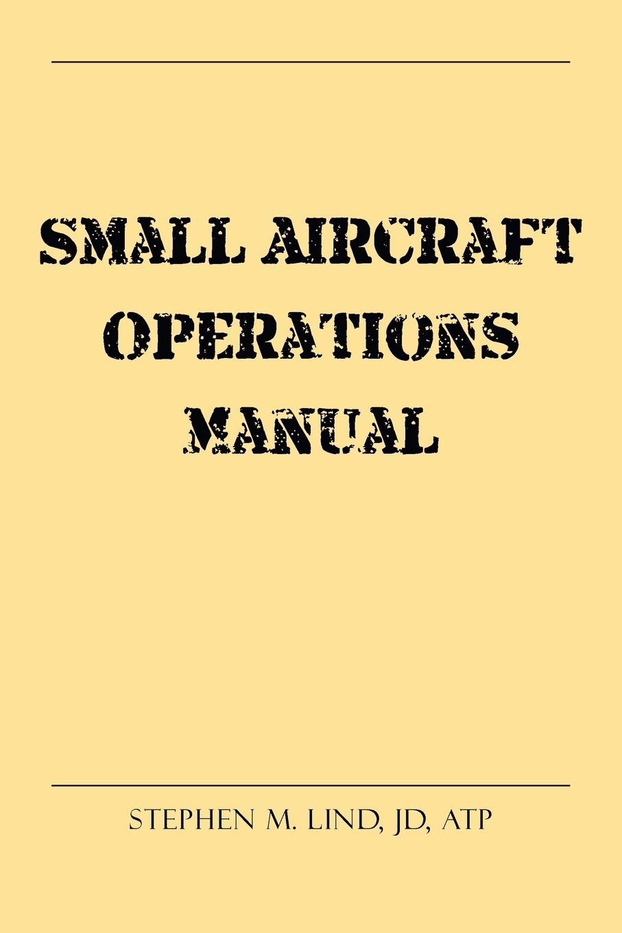 Small Aircraft Operations Manual,Used