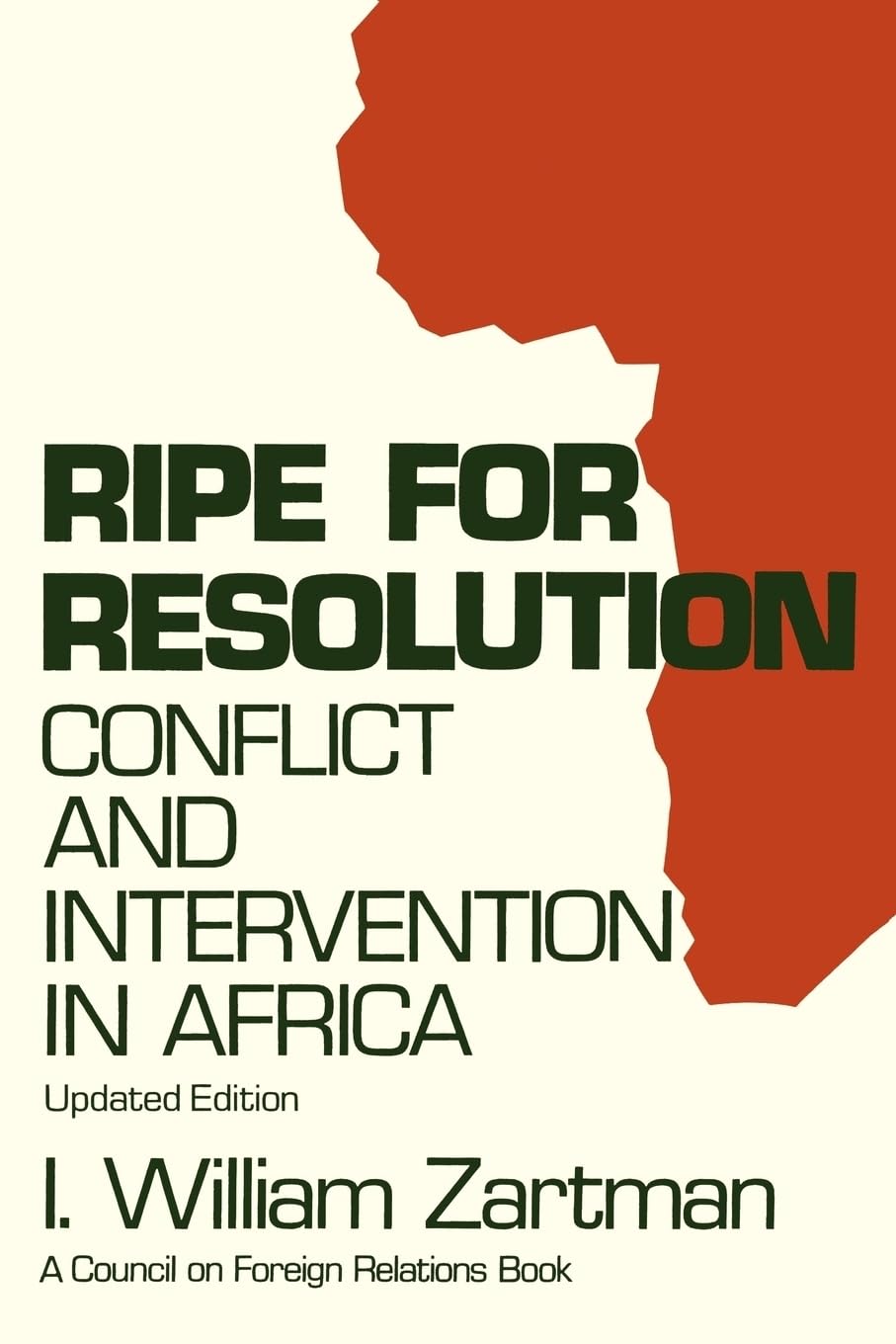 Ripe For Resolution: Conflict And Intervention In Africa (Council On Foreign Relations Book),Used