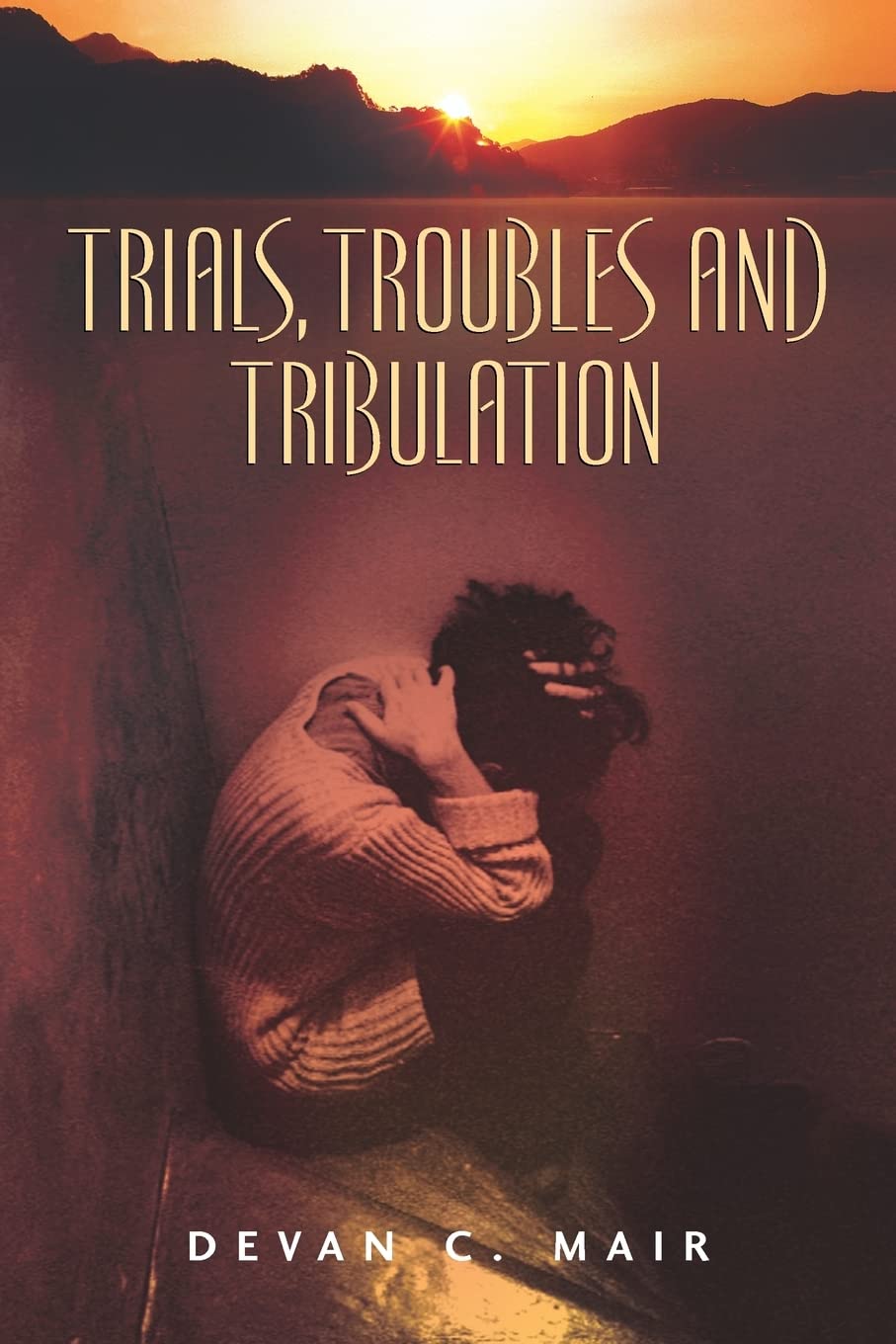 Trials, Troubles and Tribulation,Used