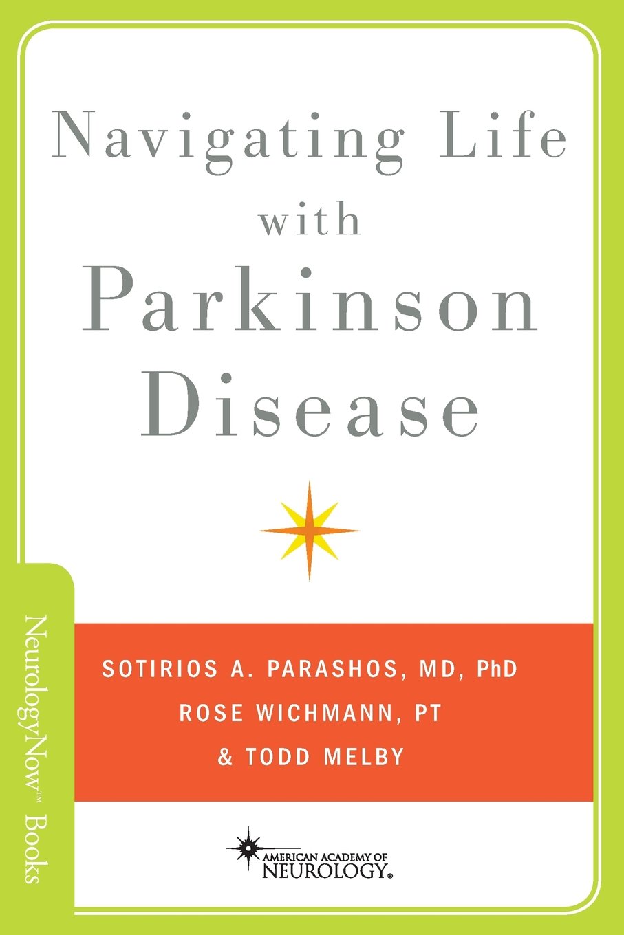 Navigating Life with Parkinson Disease (Brain and Life Books),Used