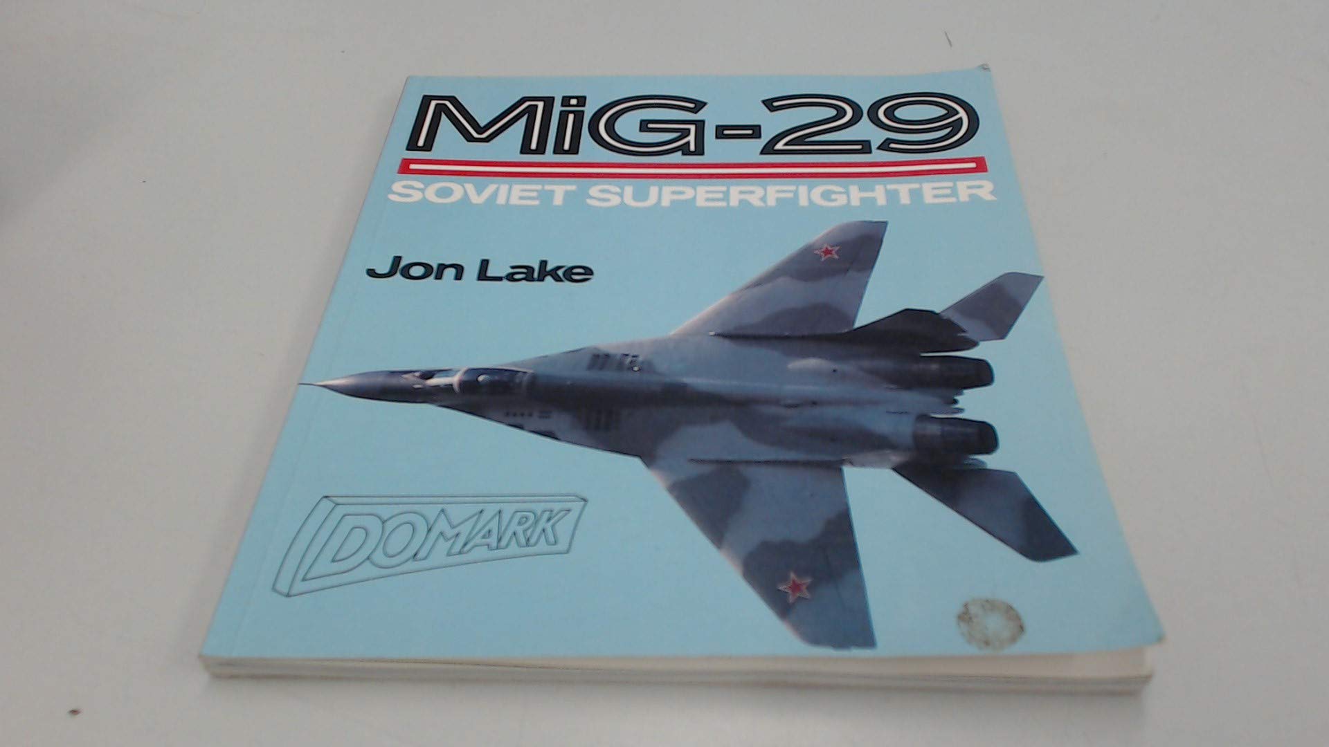 Mig29: Soviet Superfighter (Osprey Colour Series),Used