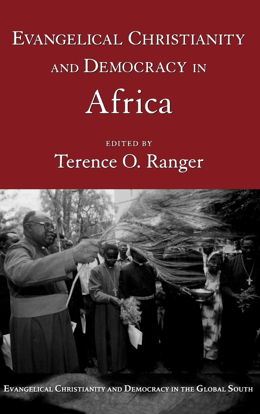 Evangelical Christianity and Democracy in Africa (Evangelical Christianity and Democracy in the Global South),Used