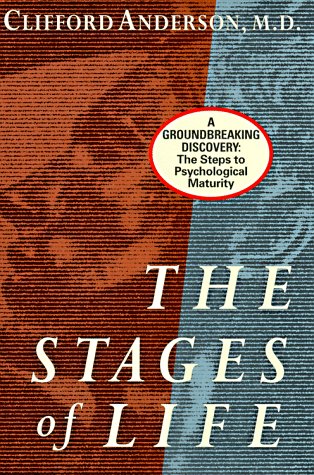 The Stages of Life: A Groundbreaking Discovery: The Steps to Psychological Maturity,Used