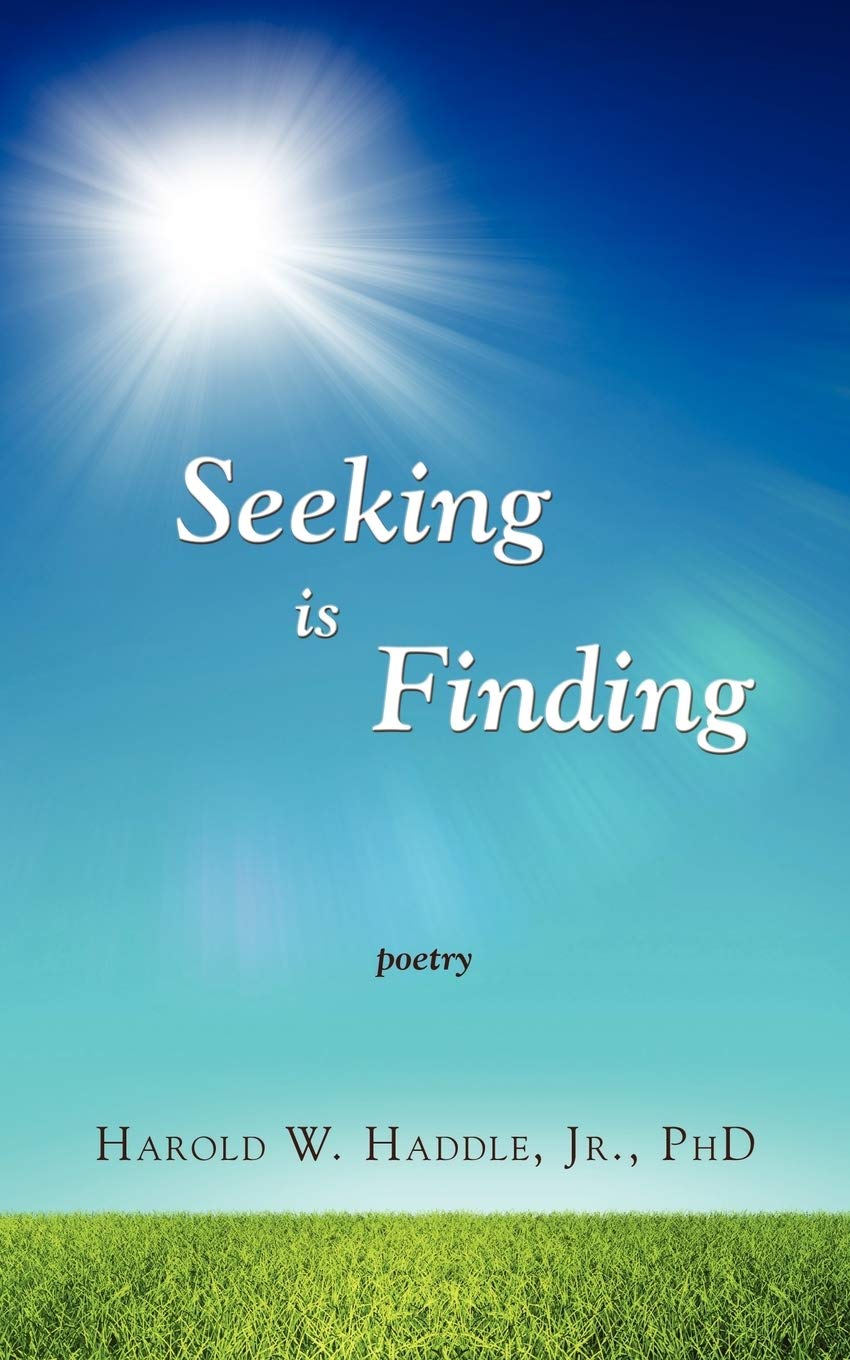Seeking Is Finding,New