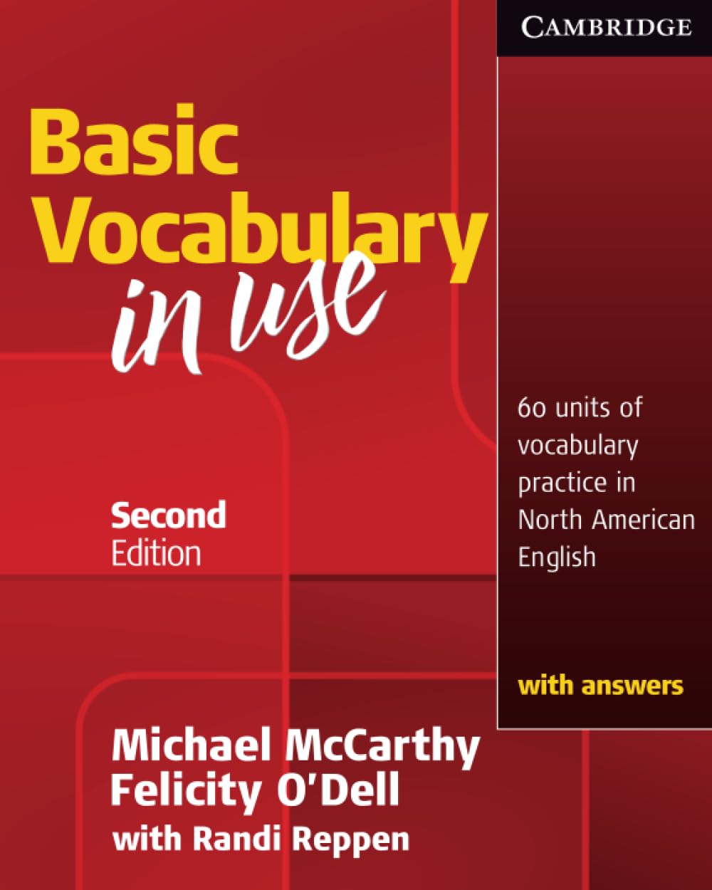Basic Vocabulary in Use: 60 Units of Vocabulary Practice in North American English With Answers,Used