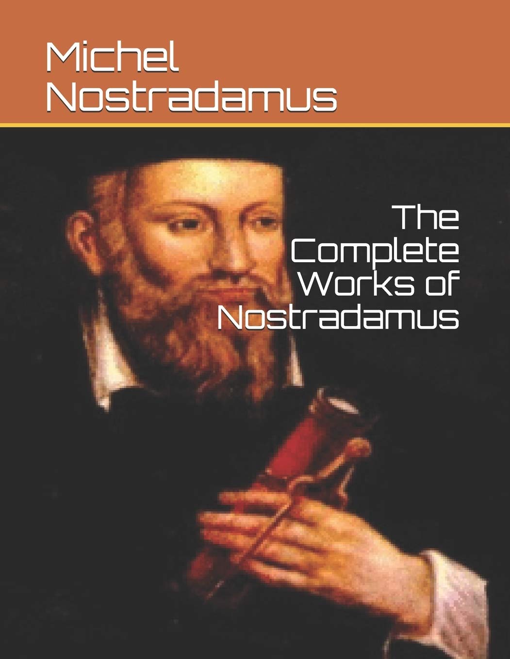 The Complete Works of Nostradamus,Used