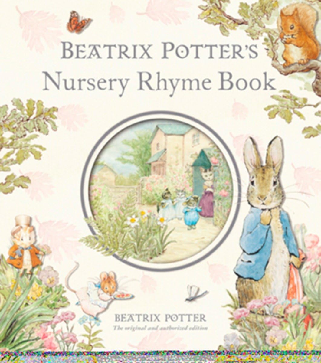 Beatrix Potter'S Nursery Rhyme Book R/I (Peter Rabbit)