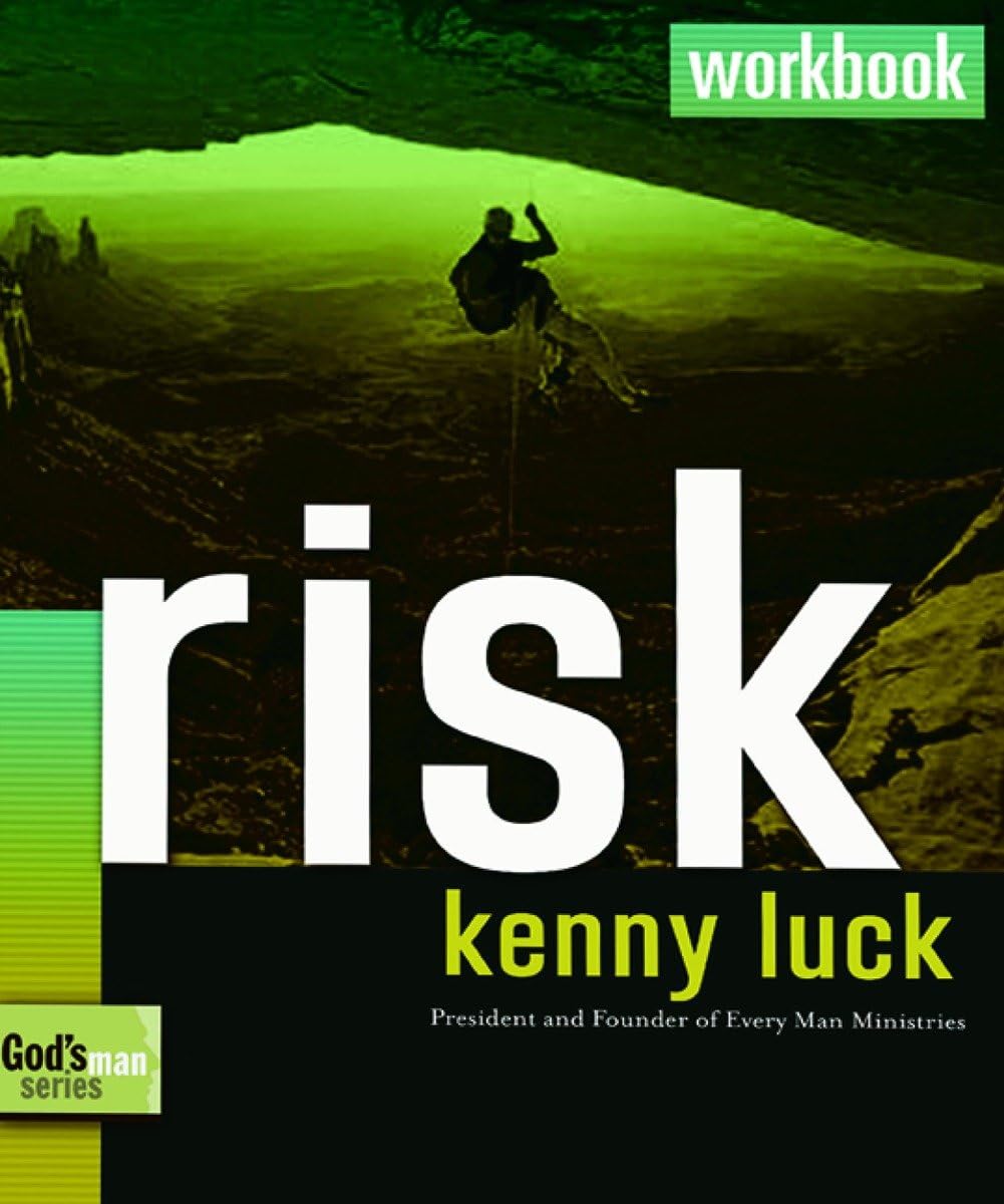 Risk Workbook: Are You Willing to Trust God with Everything? (God's Man),Used