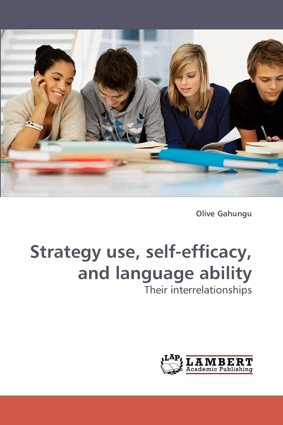 Strategy use, selfefficacy, and language ability: Their interrelationships,Used