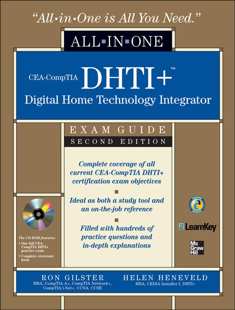 CeaComptia Dhti+ Digital Home Technology Integrator AllInOne Exam Guide, Second Edition,New
