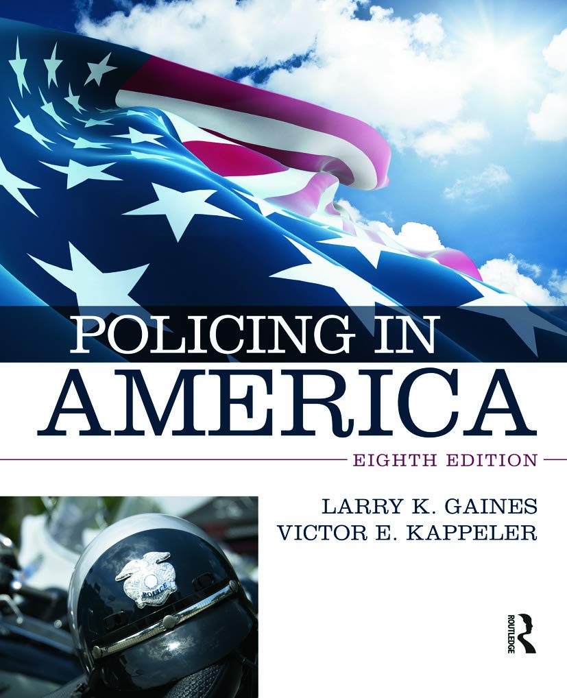 Policing in America, Eighth Edition,Used