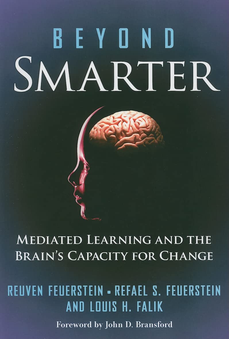 Beyond Smarter: Mediated Learning And The Brain'S Capacity For Change,Used