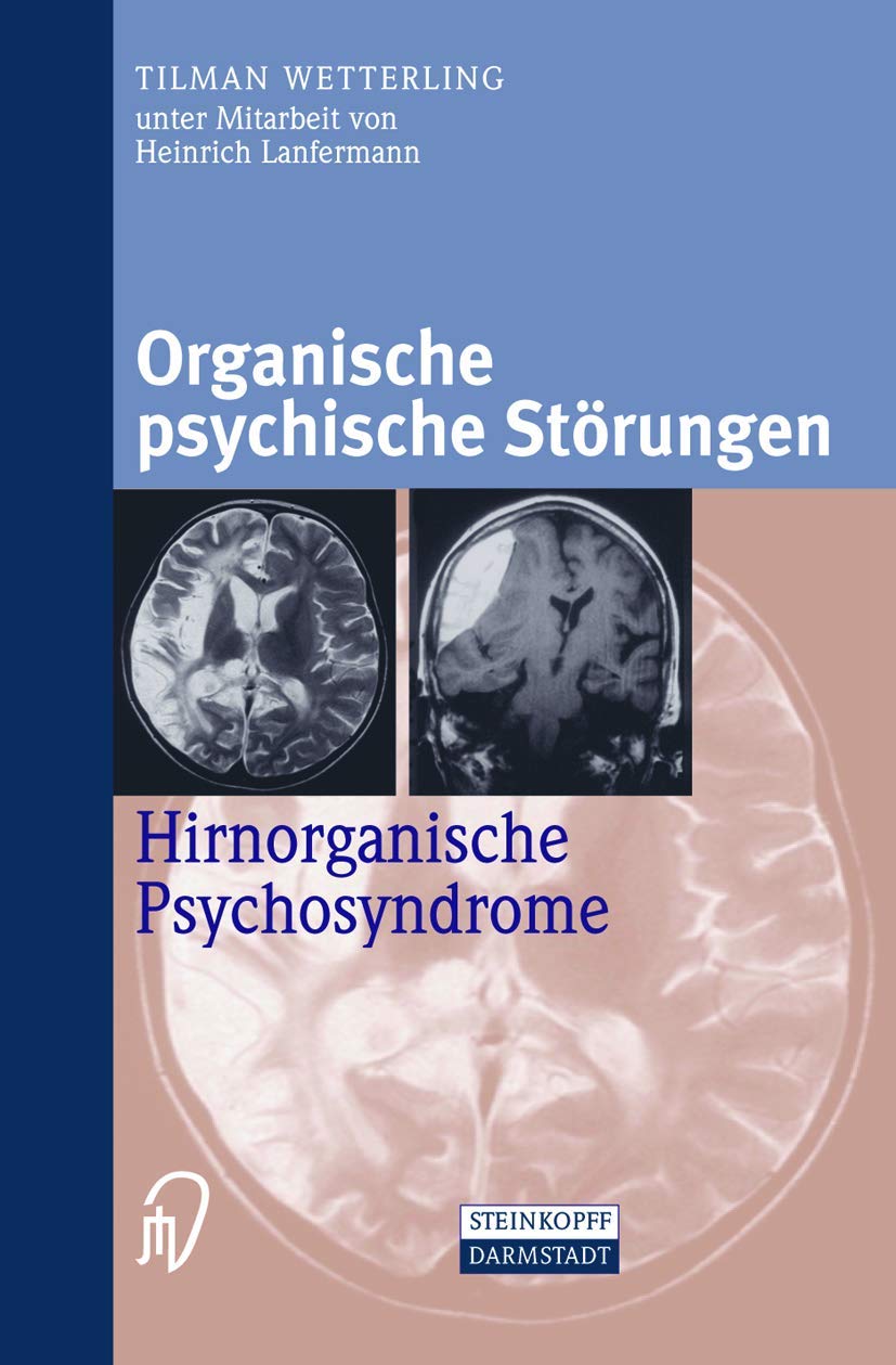 Organische psychische Strungen: Hirnorganische Psychosyndrome (German Edition),Used