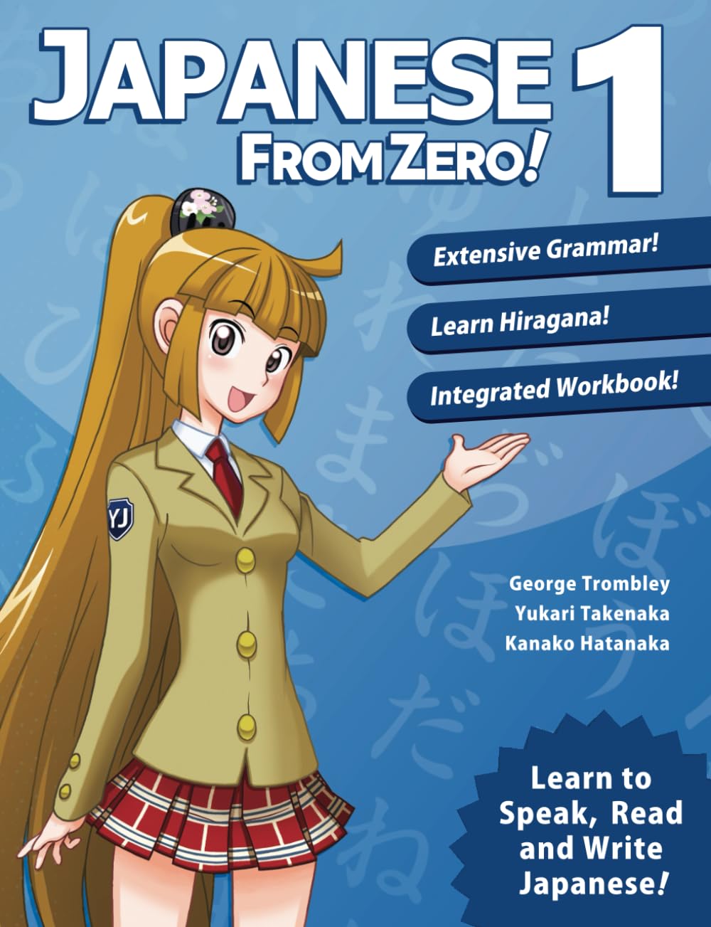 Japanese from Zero! 1: Proven Techniques to Learn Japanese for Students and Professionals,Used