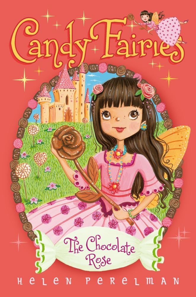 The Chocolate Rose (11) (Candy Fairies),Used