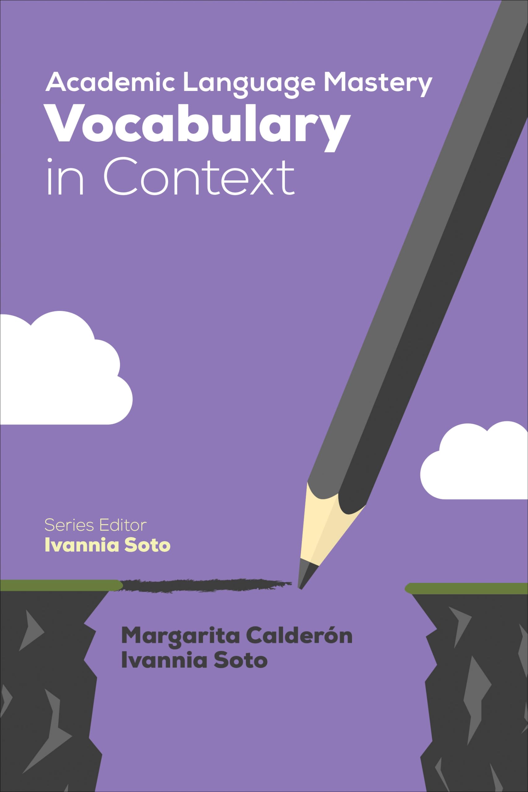 Academic Language Mastery: Vocabulary in Context,Used