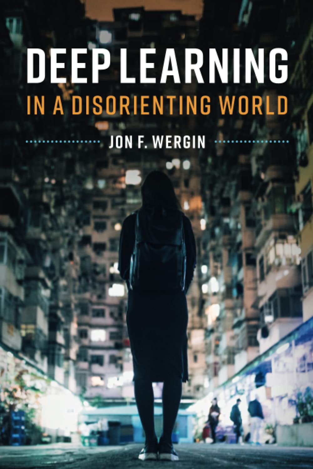 Deep Learning in a Disorienting World,Used
