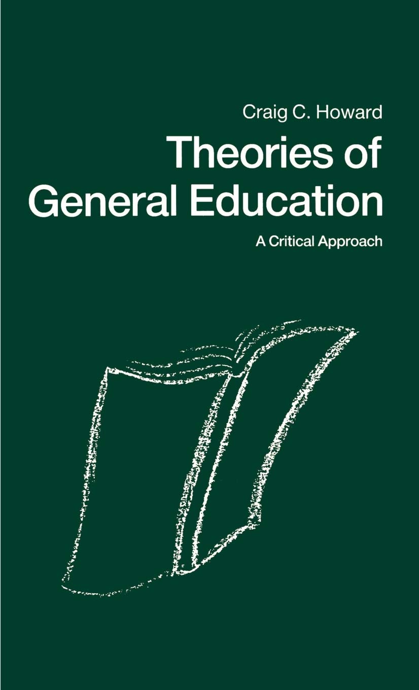 Theories In General Education: A Critical Approach