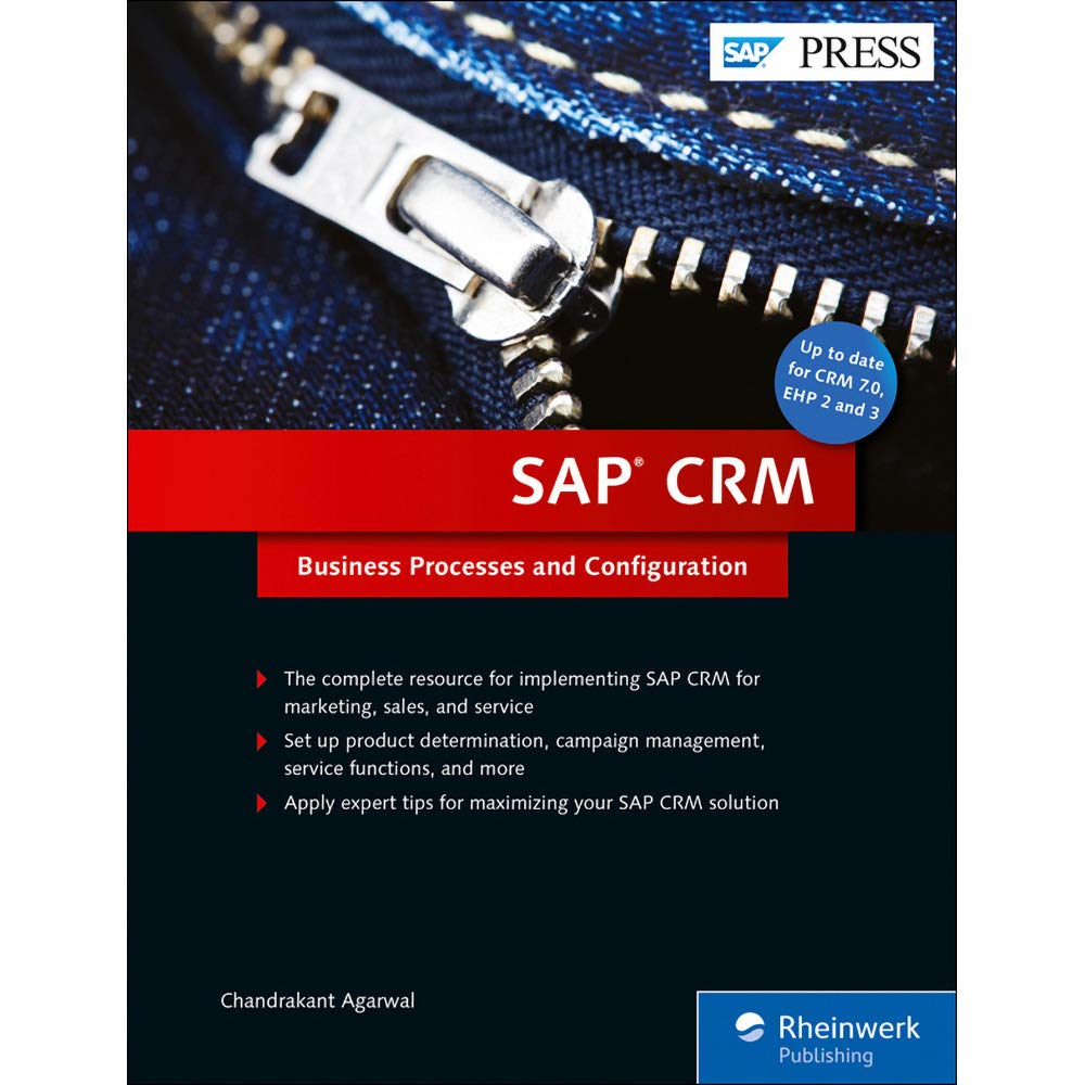SAP CRM: SAP Customer Relationship Management Processes, Functions, and Configuration (SAP PRESS),Used