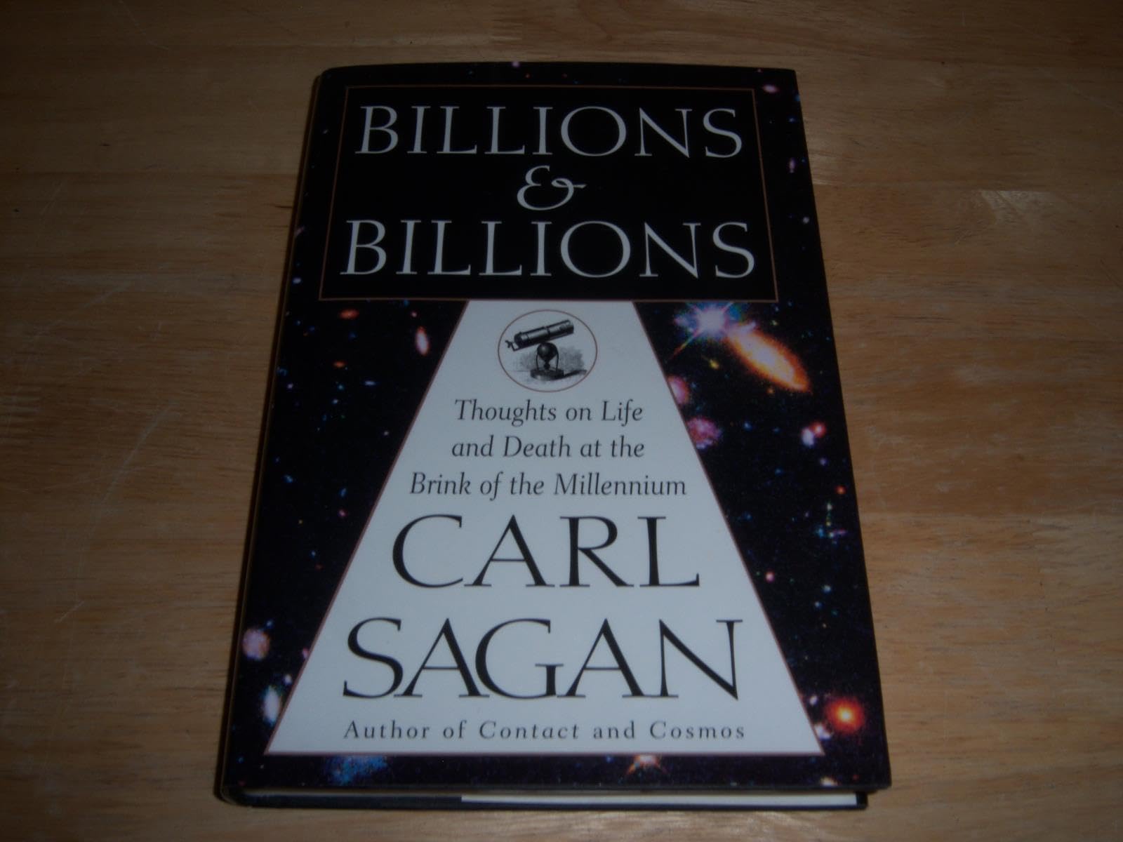 Billions And Billions: Thoughts On Life And Death At The Brink Of The Millennium,New