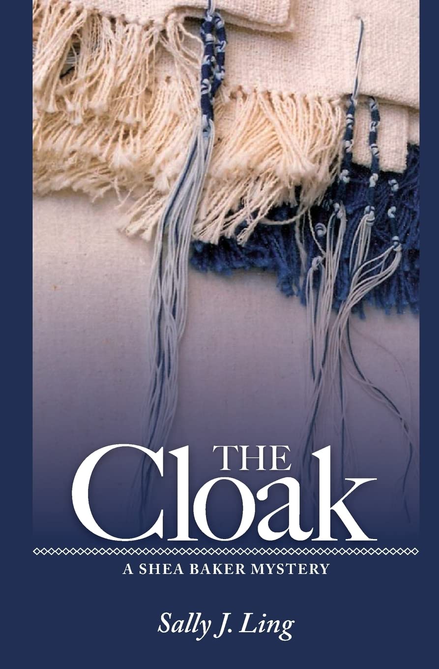 The Cloak: A Shea Baker Mystery,Used