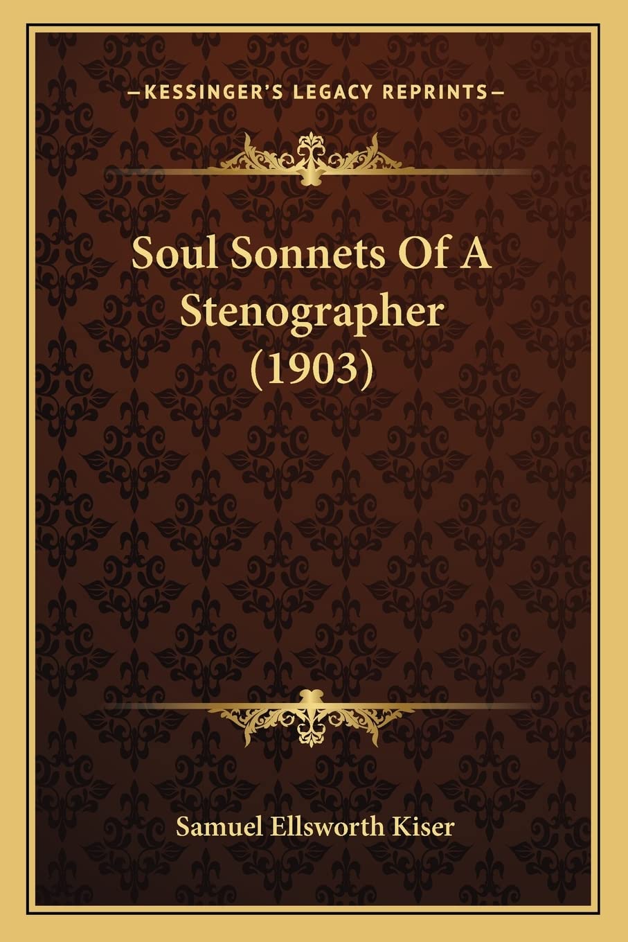 Soul Sonnets Of A Stenographer (1903),Used