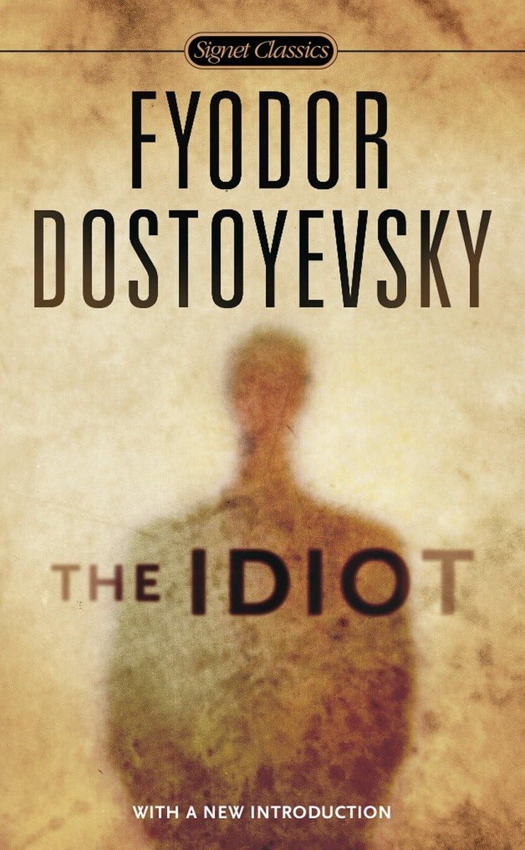 The Idiot (Signet Classics),Used