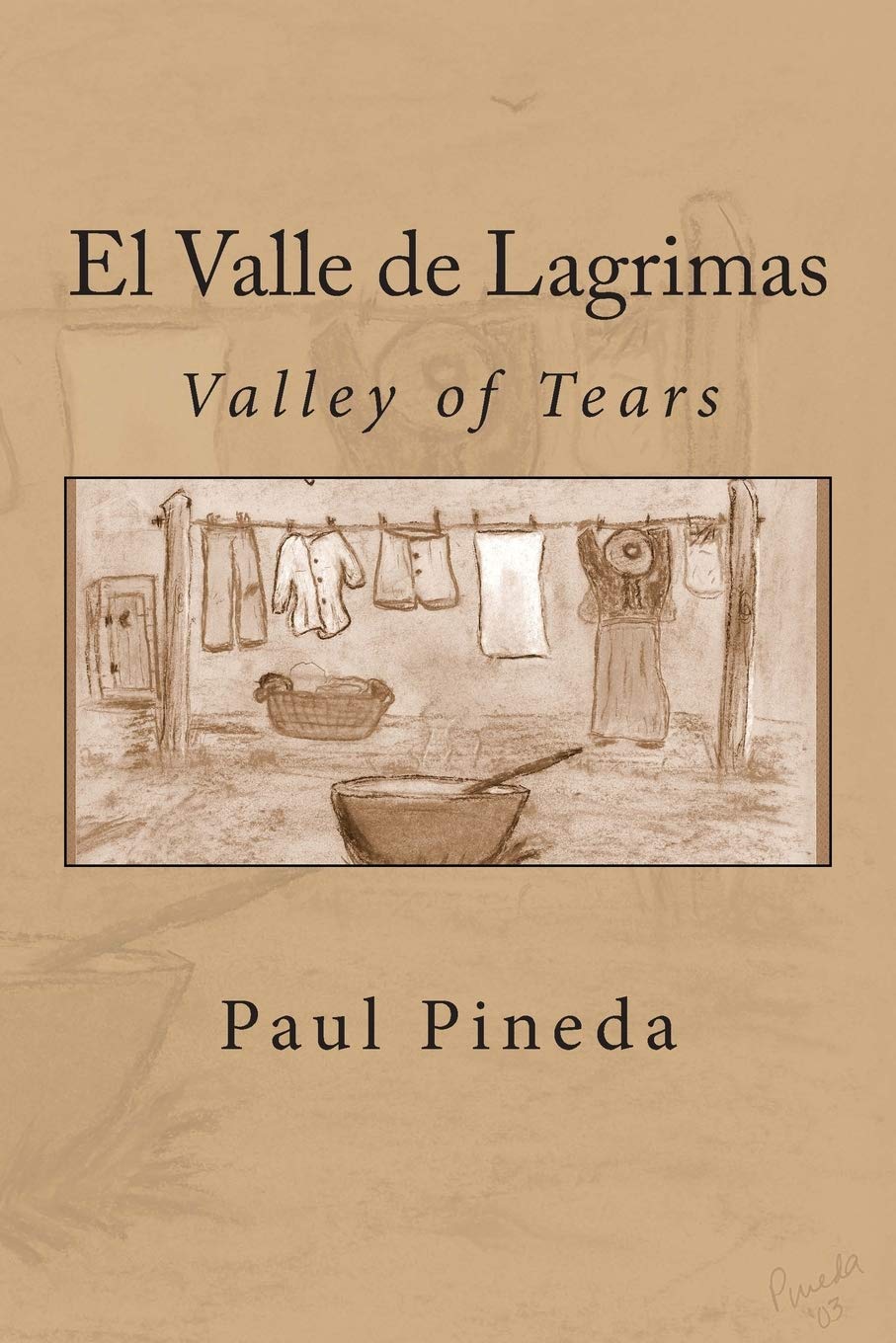 El Valle de Lagrimas: Valley of Tears,Used
