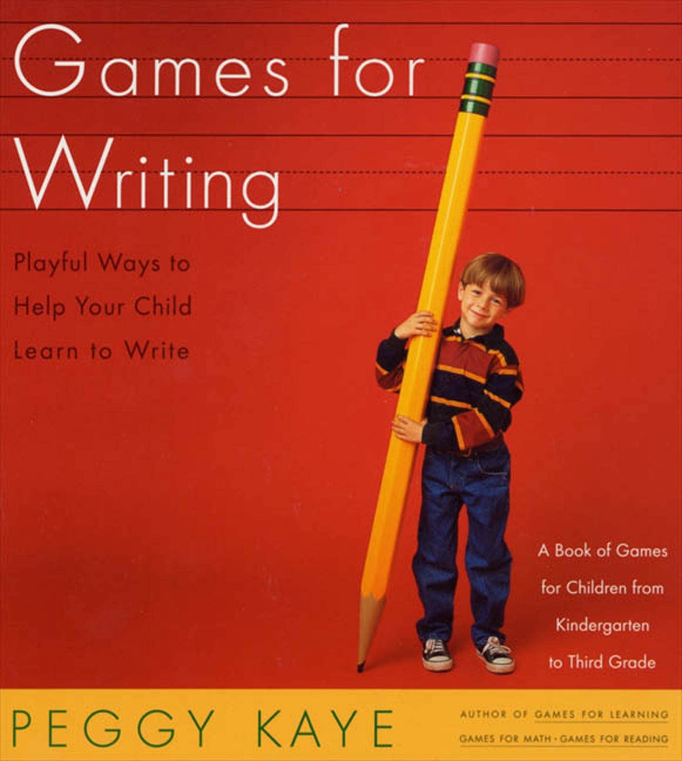Games for Writing: Playful Ways to Help Your Child Learn to Write,Used