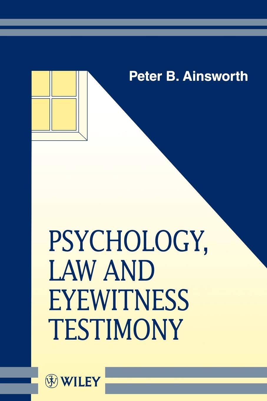 Psychology, Law and Eyewitness Testimony,Used