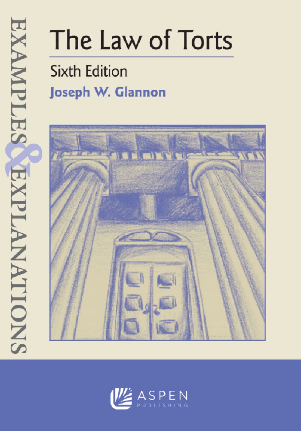 Examples & Explanations for The Law of Torts (Examples & Explanations Series),Used