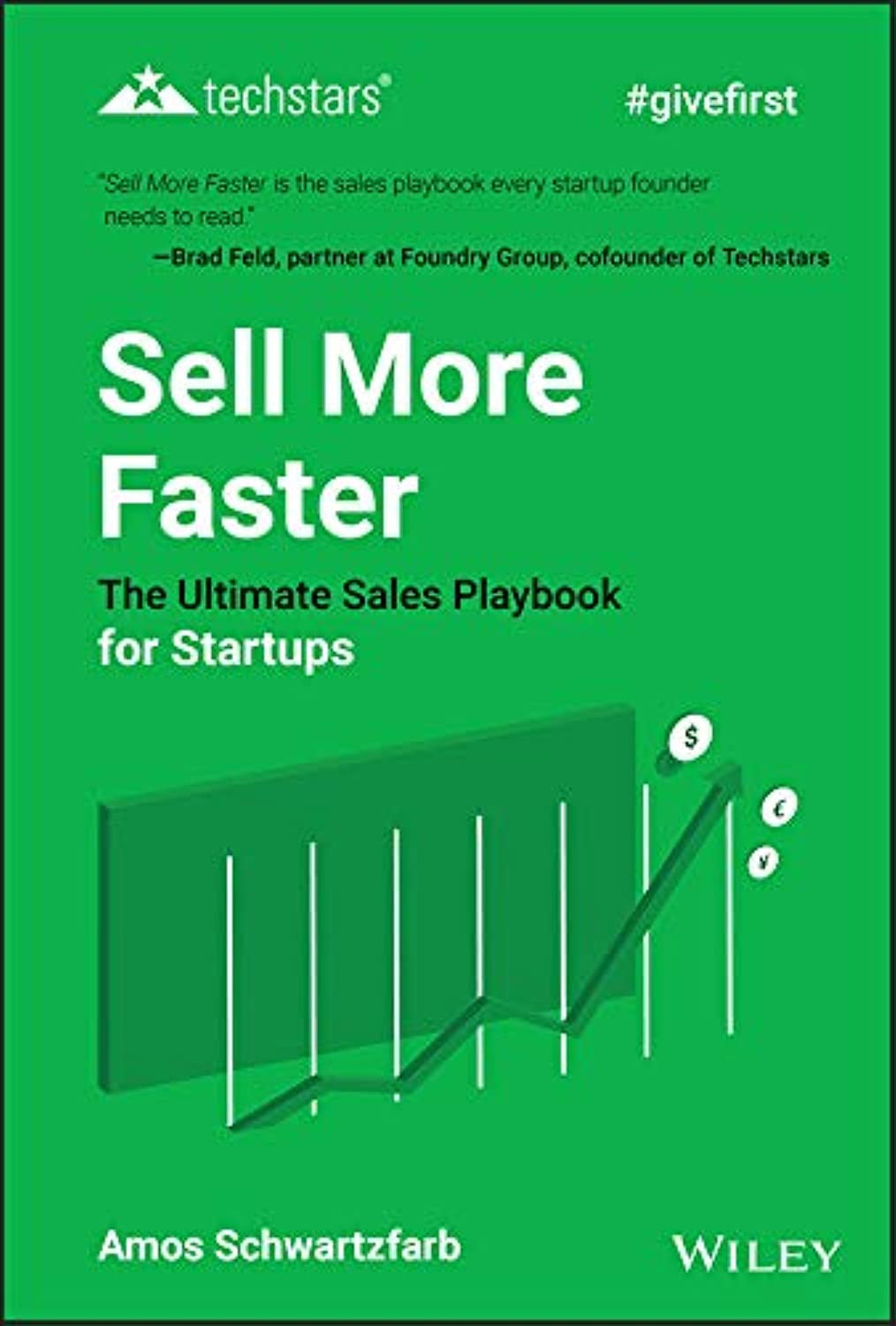 Sell More Faster: The Ultimate Sales Playbook for Startups (Techstars),Used